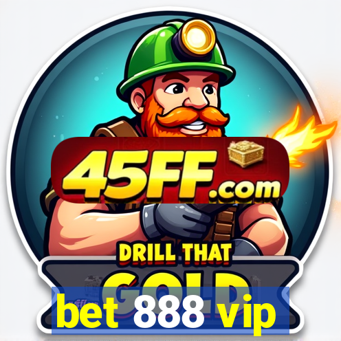 bet 888 vip